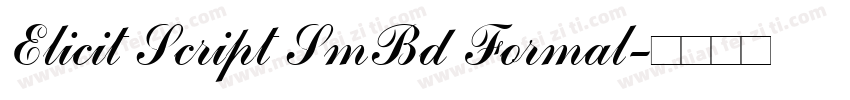 Elicit Script SmBd Formal字体转换
